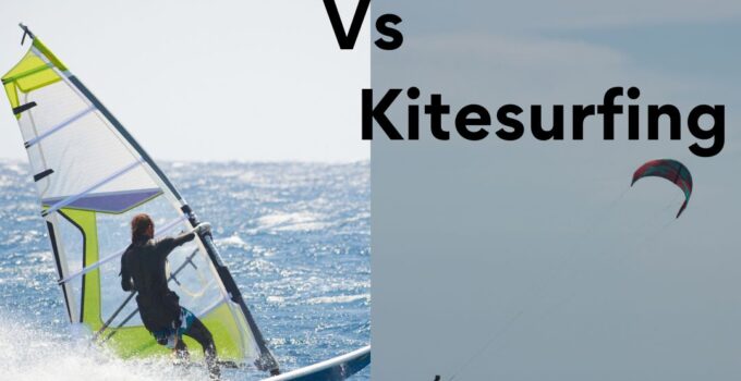 Windsurfing Vs Kitesurfing