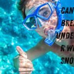 Can You Breathe Underwater With A Snorkel